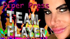 Team Player - Piper Press Gangbang/Bukkake