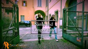 Samy and Ginger Kate double spy destruction