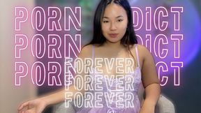 Porn Addict Forever