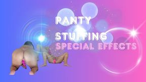 PANTY STUFFING (special effects)