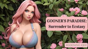 Gooner's Paradise: Surrender to Ecstasy