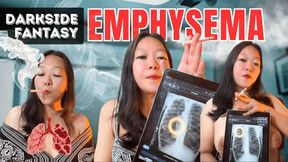 DARKSIDE Smoking Asian Emphysema Fantasy: Coughs, Chest Pain & Lung X-Rays