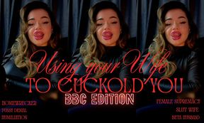 Whoring Your Wife. Cuckolding You