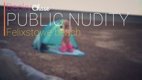 Public Nudity - Episode 16 - Felixstowe beach 😋