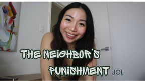 The Neighbor's Punishment JOI