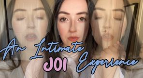 An Intimate JOI Experience