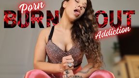 BURNOUT - Porn Addiction Edition (Remastered)