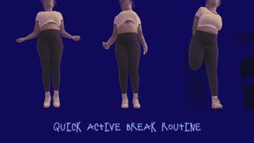 Quick active break routine