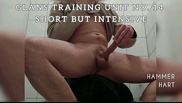 Glans Training No. 14 - Short But Intensive