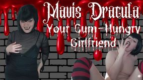 Mavis Dracula, Your Cum-Hungry Vampire Girlfriend - Ezra Faith - mp4 HD