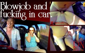 Young Slut Is Hitchhiking. Domination in Car, Blowjob and Fucking in Car