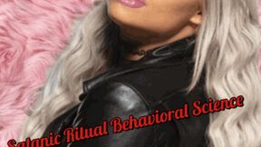 Satanic Ritual Behavioral Science