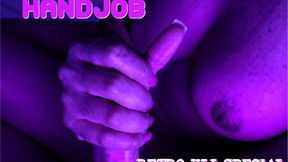 BLACK LIGHT HANDJOB - 540 DV