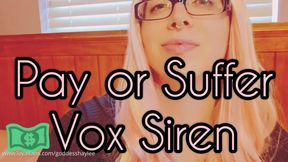Pay Or Suffer