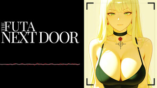 Softcore Audio - F4M - Futa Next Door Part 1 - Hermaphroditism Role Have fun