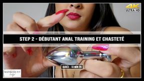 STEP 2 - Débutant Anal Training et Chasteté pour Lopette 4K