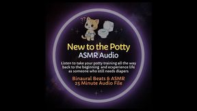 New to the Potty ASMR Diaper TrainingRoleplay Audio