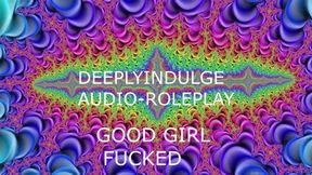 GOOD GIRL GETTING FUCKED HARD (AUDIO PORN EROTICA) INTENSE JOI ASMR ROUGH