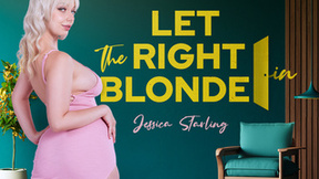 ”Let the Right Blonde In”