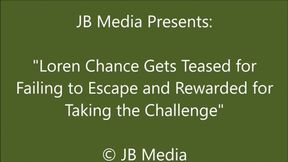 Loren Chance Loses the Escape Challenge and Then Gets a Participation Prize – WMV