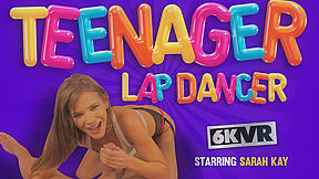 teen 18+ Age Lap Dancer With Sarah Kay