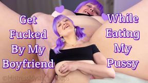 Get Fucked By My Boyfriend While Eating My Pussy - Encouraged Bi Femdom POV