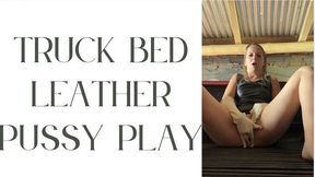 truck bed leather and pussy play