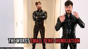 THE WORST SMALL PENIS HUMILIATION