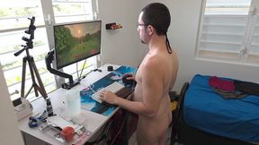 A HORNY, NAKED MAN PLAYS MINECRAFT #4