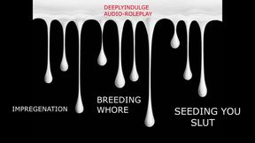 Breeding Whore Takes Deep Cock and Gets Praise from Daddy