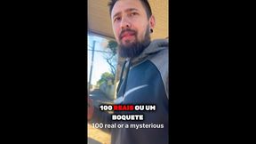 100 reais ou um boquete misterioso? completo