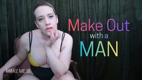 Make Out With a Man