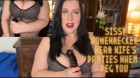 Sissy Homewrecker: Wear Wife’s Panties When I Peg You 4K