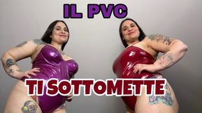 IL PVC TI SOTTOMETTE