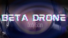 Beta Drone Body Scan