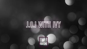 JOI with Ivy