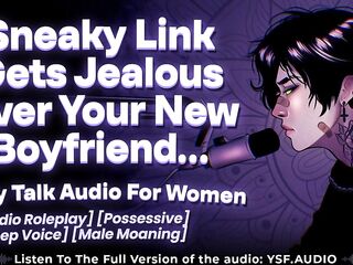 trying to end things with your toxic sneaky link - Audio Roleplay