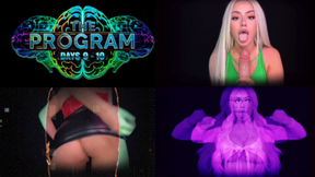 THE PROGRAM: Days 9- 10