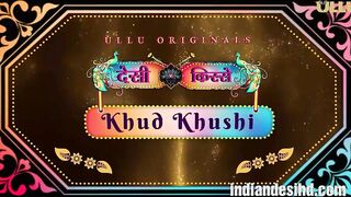 Khud Khushi Part -1 Episode 3 ULLU Adult Web Series