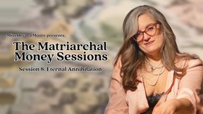 Matriarchal Money Sessions 8 Eternal Annihilation, Audio FinDom Human ATM Series with Miss Devora Moore ft Financial Slave Training, Transformation, Mantras, Edging Tasks, Captions 720p Version