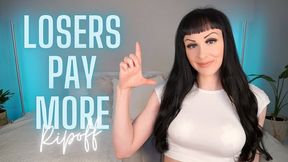 Losers Pay More Ripoff (WMV HD)