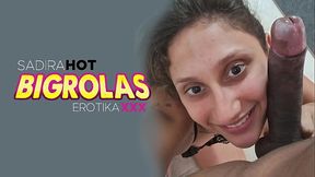 Sadira Hot - Big Rolas - EROTIKAXXX