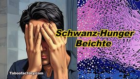 Schwanz-Hunger Beichte