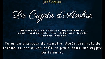 La Crypte d&#039_Ambre - French audio vampire