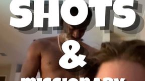 Backshots and Missionary CreamPie