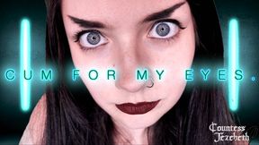 Cum for My Eyes