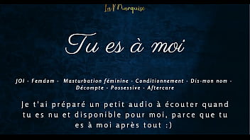 Tu es &agrave_ moi - French audio porn JOI femdom