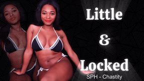 Little and Locked