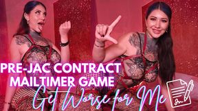 PREJAC Contract Mail-timer Game, Get Worse For Me.