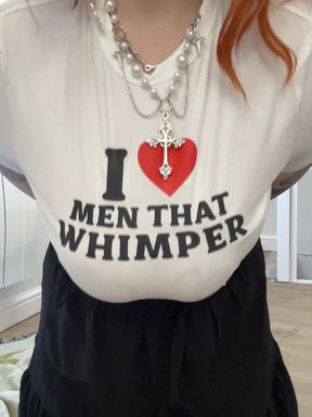 Men That Whimper Are the Best